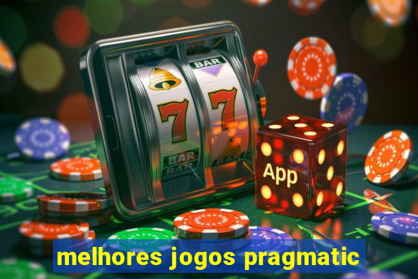 melhores jogos pragmatic